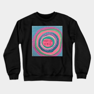 Positive Vibes Mandala Crewneck Sweatshirt